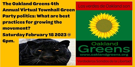 Oakland Greens 4th annual alternative political parties virtual townhall