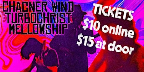 Chancer Wind, Turbochrist & Mellowship @ The Linsmoore Tavern