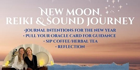 New Moon Reiki & Sound Journey