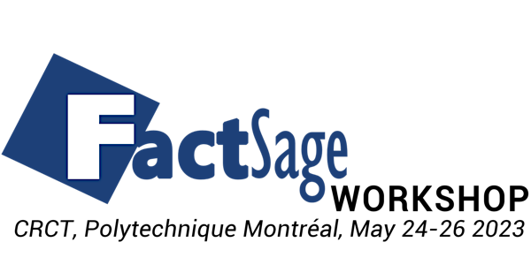 FactSage Workshop and mini-symposium
