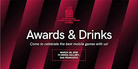 14th International Mobile Gaming Awards Global Ceremony - General Admission primary image