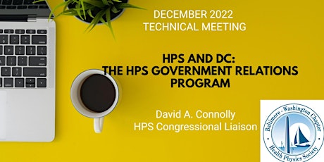 HPS and DC: The HPS Government Relations Program