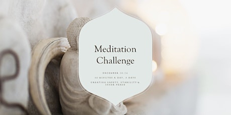 Meditation Challenge - Creating Inner Peace for the Holidays
