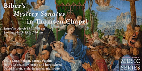 Biber's Mystery Sonatas in Thomsen Chapel