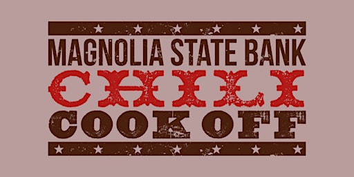 Magnolia State Bank's Chili Cook-Off