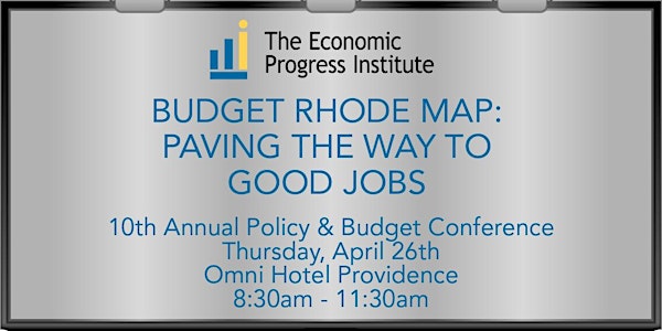 Budget Rhode Map: Paving the Way to Good Jobs