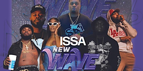 ILLANOIZE Presents "Issa New Wave Concert"