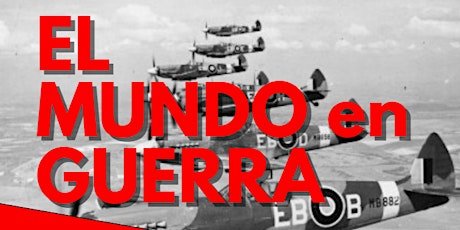 Imagen principal de EL MUNDO EN GUERRA, 1939-1945 (Edición La Plata)