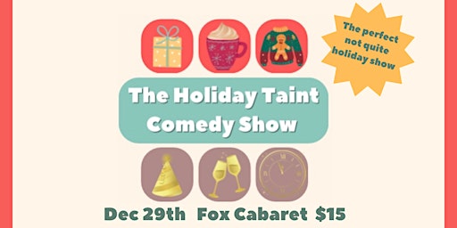 The Holiday Taint Comedy Show