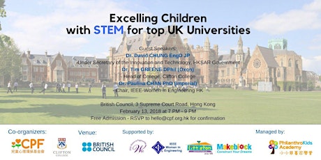 CPF 2018/02 - Excelling Children with STEM for top UK Universities (Dr David Chung JP, Dr Tim Greene and Dr. Paulina Chan) primary image