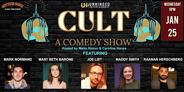 Cult: A Comedy Show w/Mark Normand, Mary Beth Barone, Joe List