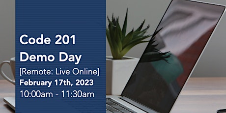 Code 201 Virtual Demo Day Presentations