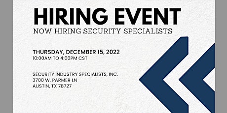 Security Industry Specialists Inc. In-Person Hiring Event