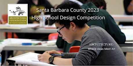 2023 High School Design Competition - Santa Barbara County