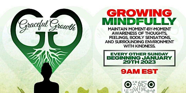 Growing Mindfully