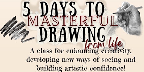 5 Days to Masterful Drawing