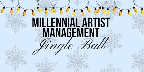 Millennial Artist Management Jingle Ball