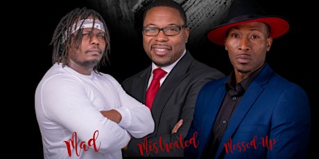 Mad, Mistreated, Messed-UP MAN Gospel Stage Play