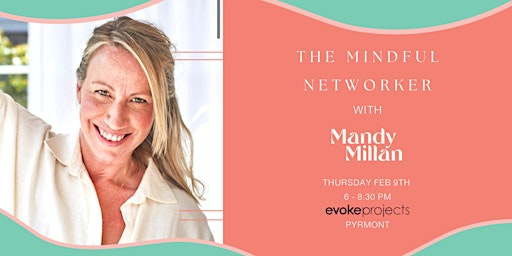 The Mindful Networker