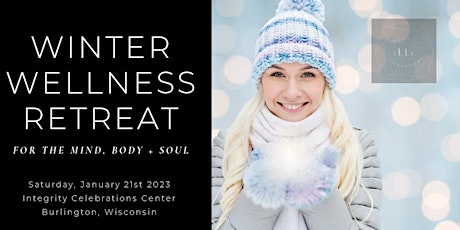 The Let Love Live Ladies Winter Wellness Retreat For The Mind, Body + Soul