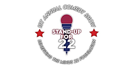 Stand-Up for 22 Comedy Show