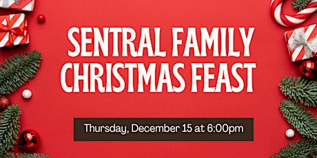 SENTRAL Youth Services Family Christmas Feast primary image