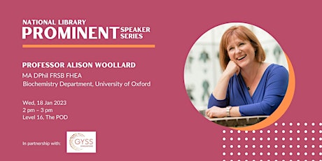 Professor Alison Woollard | Prominent Speaker Series