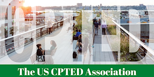 US CPTED Association October Webinar: Topic & Presenter TBA