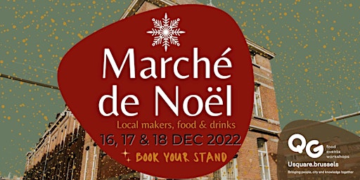 Marché de Noël local & festif du Usquare.Brussels