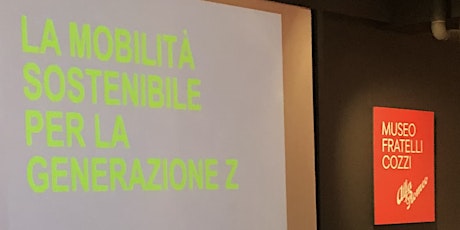 Imagem principal do evento Visita guidata e presentazione progetti  "La mobilità sostenibile gen Z"