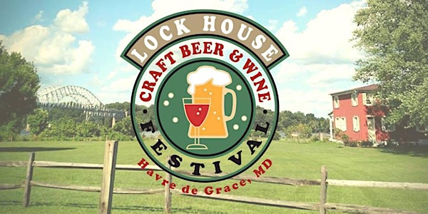 Lock House Craft Beer & Wine Festival