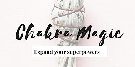 Chakra Magic: Expand your superpowers! primary image