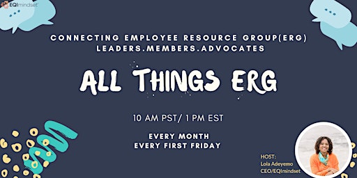 Imagem principal de All Things ERG : Cross Company Employee Resource Group Connect