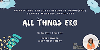 All Things ERG : Cross Company Employee Resource Group Connect primary image