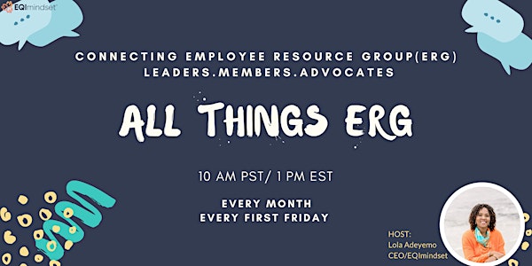 All Things ERG : Cross Company Employee Resource Group Connect