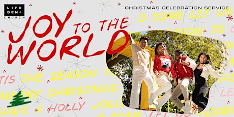 LIFEGEN CHRISTMAS | JOY TO THE WORLD
