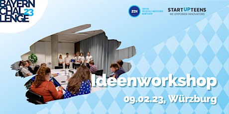 ZDI Würzburg x STARTUP TEENS Ideen Workshop