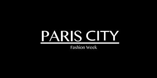 PARIS CITY FASHION WEEK 2023