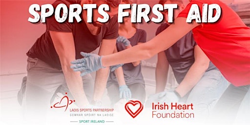 Sports First Aid Training -  21st & 28th of January, 2023.