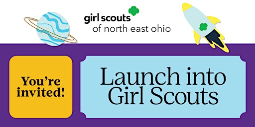 Not a Girl Scout? Get ready to Launch into Girl Scouts! Cleveland Hts, OH
