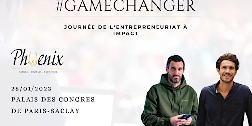 #GAMECHANGER  : Journée de l'entrepreneuriat à impact !
