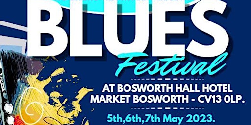 Bosworth Blues Festival 2023 primary image