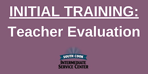 ONLINE AA#2001: Initial Teacher Evaluation Training (07280) primary image
