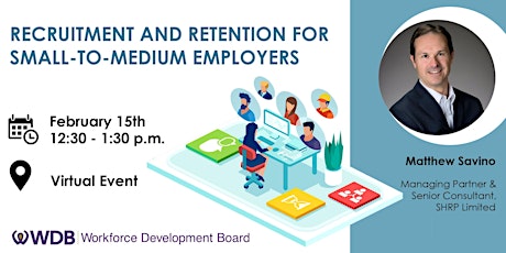 Recruitment and Retention for Small-to-Medium Employers primary image