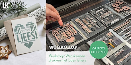 Workshop: Wenskaarten drukken met loden letters