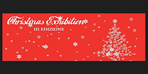 Christmas Exhibition Terza Edizione