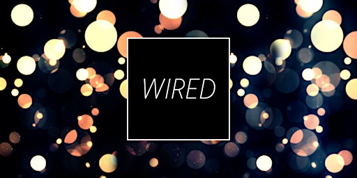 WIRED - Women Impacting Revenue who are Empowered & Driven