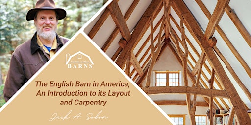 FOB Lecture: The English Barn in America, An Introduction to its Layout