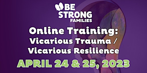 Online Training: Vicarious Trauma / Vicarious Resilience