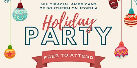 Multiracial Americans Presents: A Multicultural Holiday Party